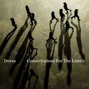 The Doves - Constellations For The Lonely  CD